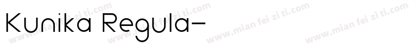 Kunika Regula字体转换